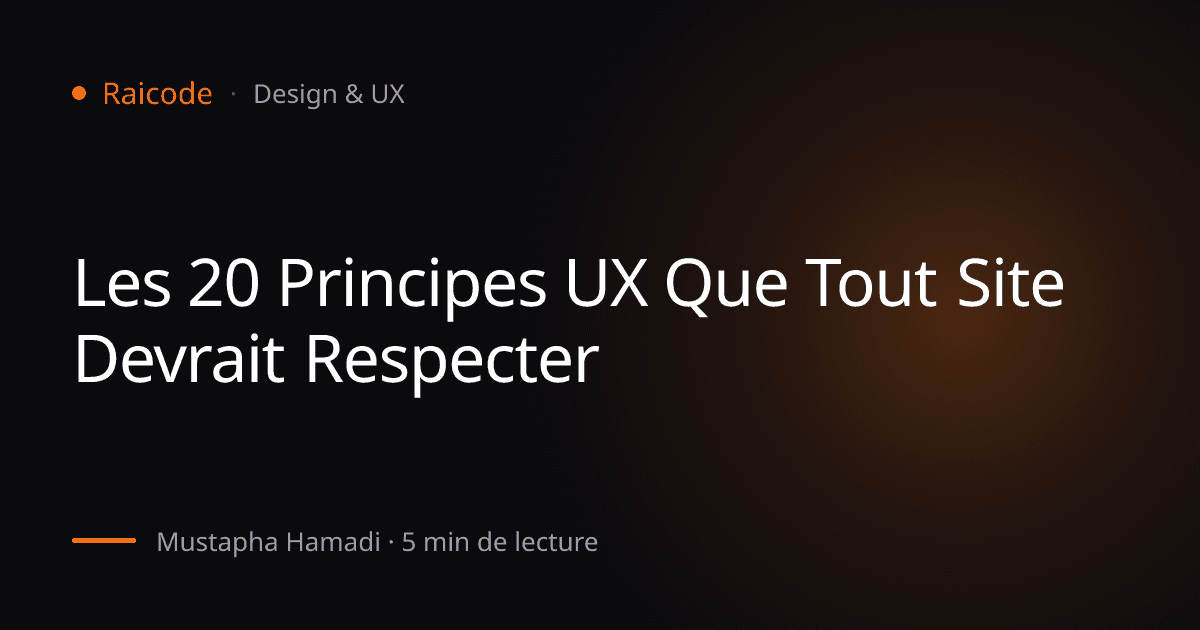 Les 20 Principes UX Que Tout Site Devrait Respecter