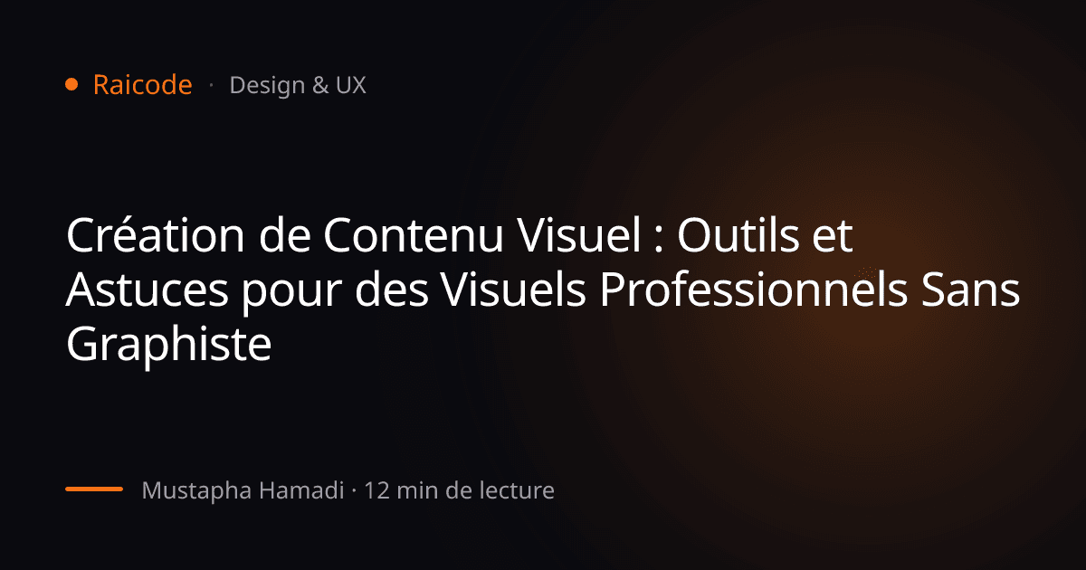 Création de Contenu Visuel : Outils et Astuces pour des Visuels Professionnels Sans Graphiste